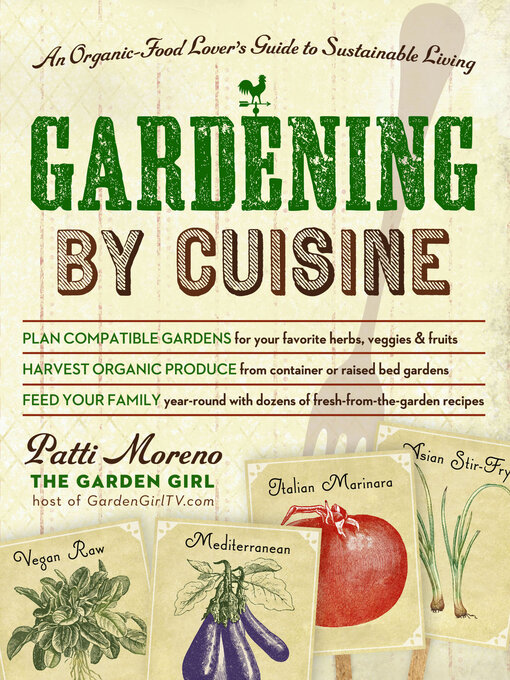 Title details for Gardening by Cuisine by Patti Moreno - Available